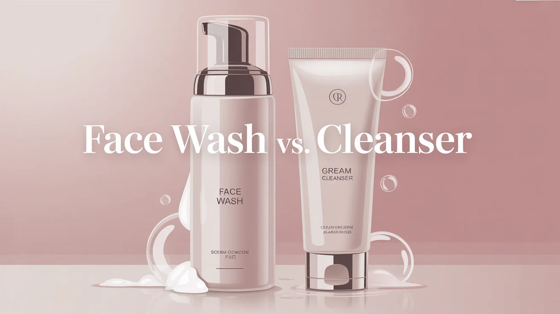 Face Wash vs. Cleanser
