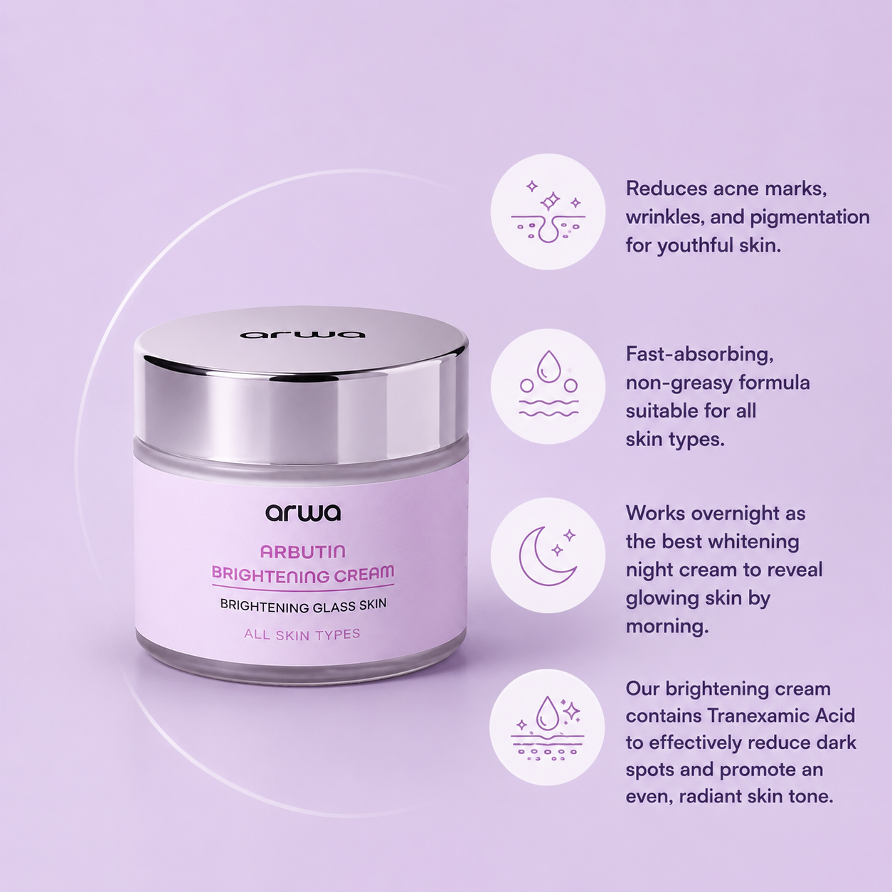 Arbutin Brightening Cream (Tranexamic Acid, TXA) Arwa Skin Care